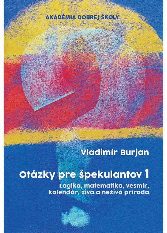 Otázky pre špekulantov 1